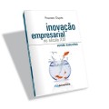 Inovação Empresarial no Séc. XXI versão executiva