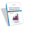Gestão Empresarial Serviços Públicos-2ª Edição
