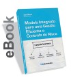 Ebook - Modelo Integrado p/ Gestão Efic. Controlo Risco