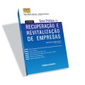 Guia prático da Recup. e Revitalização de Empresas - 2ª edição